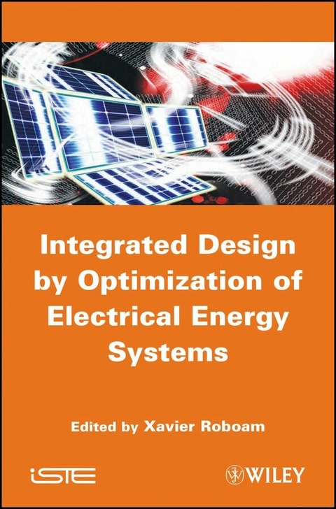 Integrated Design by Optimization of Electrical Energy Systems - 