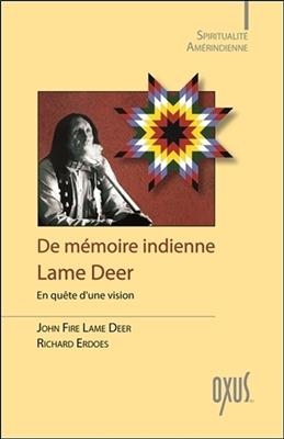DE MEMOIRE INDIENNE LAME DEER -  LAME DEER ERDOES