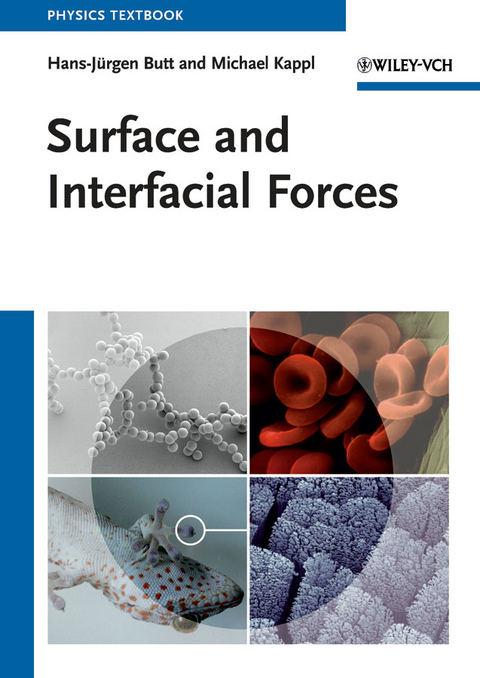 Surface and Interfacial Forces - Hans-Jürgen Butt, Michael Kappl