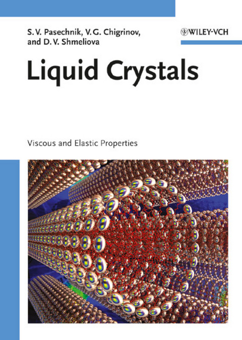 Liquid Crystals - Sergey V. Pasechnik, Vladimir G. Chigrinov, Dina V. Shmeliova