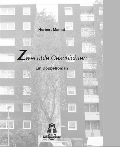 Zwei &uuml;ble Geschichten - Herbert Mamat