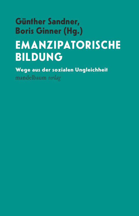 Emanzipatorische Bildung - 