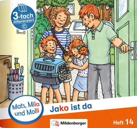 Mats, Mila und Molli &ndash; Heft 14: Jako ist da &ndash; C - Axel Wolber, Gabriele Heinisch