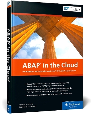 ABAP in the Cloud - Gairik Acharya, Aleksander Debelic, Shubhangi Deshmukh, Aayush Dhawan