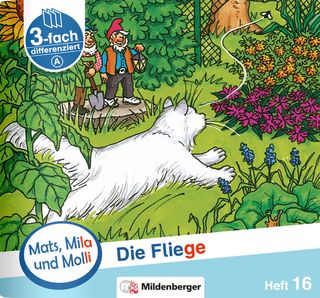 Mats, Mila und Molli – Heft 16: Die Fliege – A