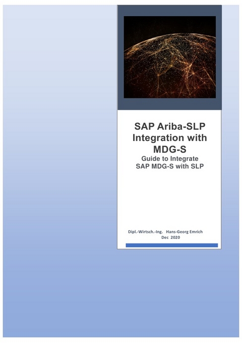 SAP Ariba Supplier Lifecycle and Performance-(SLP ) Integration with MDG-S - Hans-Georg Emrich