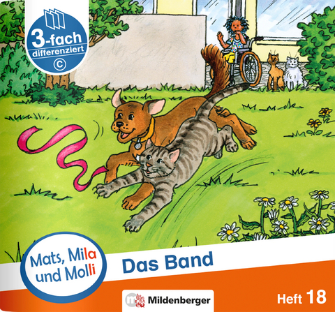 Mats, Mila und Molli &ndash; Heft 18: Das Band &ndash; C - Axel Wolber, Gabriele Heinisch