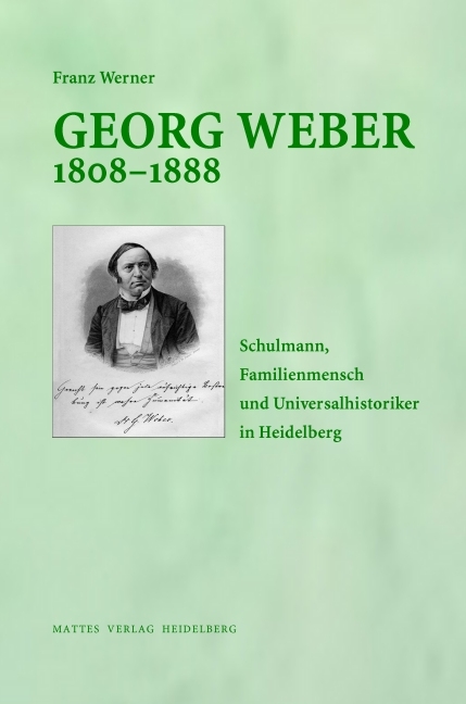 Georg Weber 1808&ndash;1888 - Franz Werner
