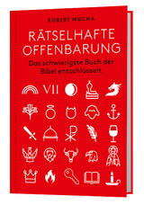 R&auml;tselhafte Offenbarung - Robert Mucha