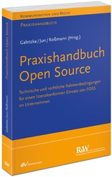Praxishandbuch Open Source - Christian Galetzka, Chan-jo Jun, Yvonne Ro&szlig;mann