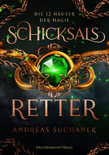 Die 12 H&auml;user der Magie - Andreas Suchanek