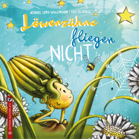 L&ouml;wenz&auml;hne fliegen nicht - Henrike Lippa-Wagenmann