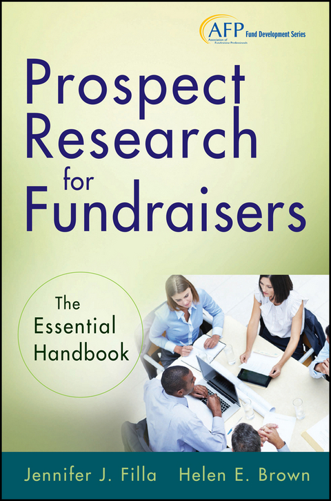 Prospect Research for Fundraisers - Jennifer J. Filla, Helen E. Brown