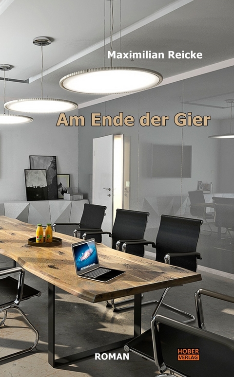 Am Ende der Gier - Maximilian Reicke