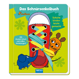 Tr&ouml;tsch die Maus Das Schn&uuml;rsenkelbuch Pappenbuch - 