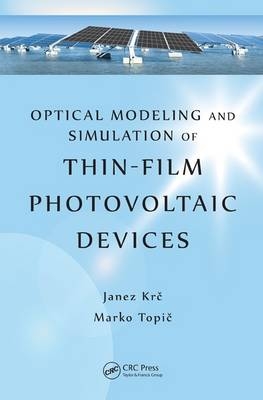 Optical Modeling and Simulation of Thin-Film Photovoltaic Devices