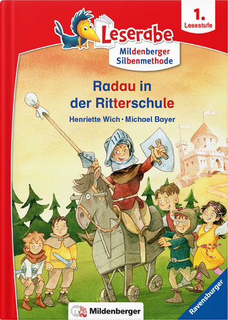 Leserabe – Radau in der Ritterschule