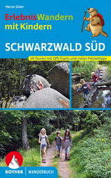 ErlebnisWandern mit Kindern Schwarzwald S&uuml;d - Marcel Gisler