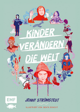 Kinder ver&auml;ndern die Welt - Jenny Str&ouml;mstedt