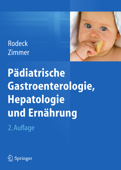 P&auml;diatrische Gastroenterologie, Hepatologie und Ern&auml;hrung - 