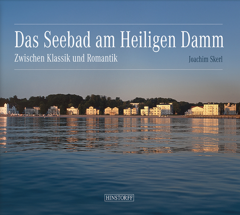 Das Seebad am Heiligen Damm - Joachim Skerl