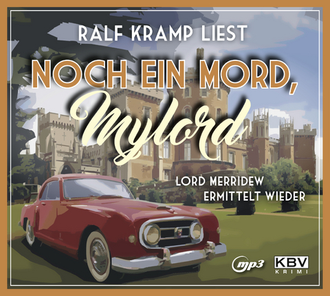 Noch ein Mord, Mylord - Ralf Kramp