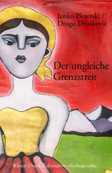 Der ungleiche Grenzstreit 1918-1920 - Janko Pleterski, Drago Dru&scaron;kovič