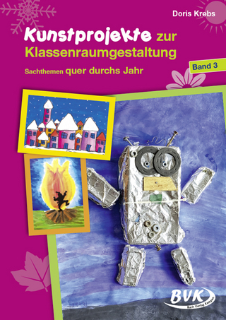 Kunstprojekte zur Klassenraumgestaltung