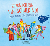 Hurra, ich bin ein Schulkind! 2021