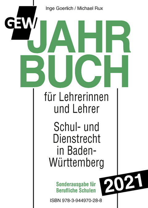 GEW-Jahrbuch 2021 Berufl. Schulen - Inge Goerlich, Michael Rux