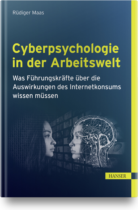 Cyberpsychologie in der Arbeitswelt - R&uuml;diger Maas