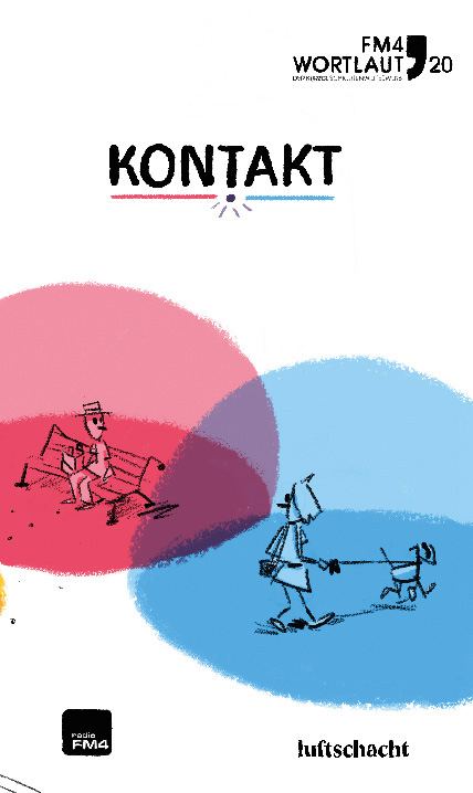 FM4 Wortlaut 20. Kontakt - Elisabeth Etz, Katharina Feist-Merhaut, Matthias Gruber, Johanna Hieblinger, Tamara Imlinger, Sannah Jahncke, Verena Kandler, Nadine Ke&szlig;ler, Eva Krallinger, Tamara Schulz