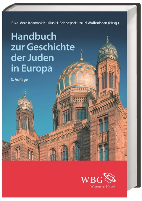 Handbuch zur Geschichte der Juden in Europa - 