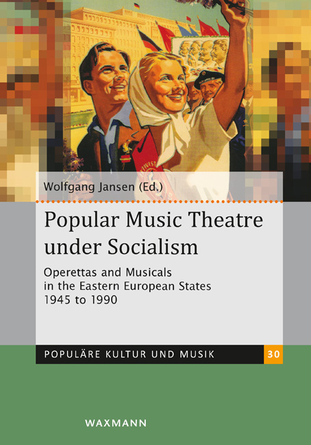 Popular Music Theatre under Socialism - 