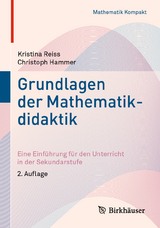 Grundlagen der Mathematikdidaktik - Reiss, Kristina; Hammer, Christoph