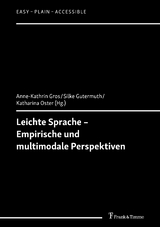 Leichte Sprache &ndash; Empirische und multimodale Perspektiven - 