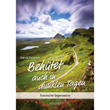 Behütet auch in dunklen Tagen - Harald Petersen