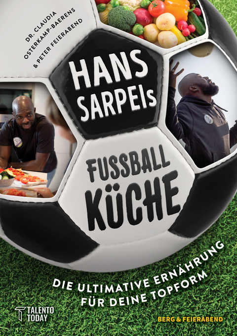 Hans Sarpei's Fu&szlig;ballk&uuml;che - Hans A. Sarpei, Flora Hohmann, Risa Nagahama