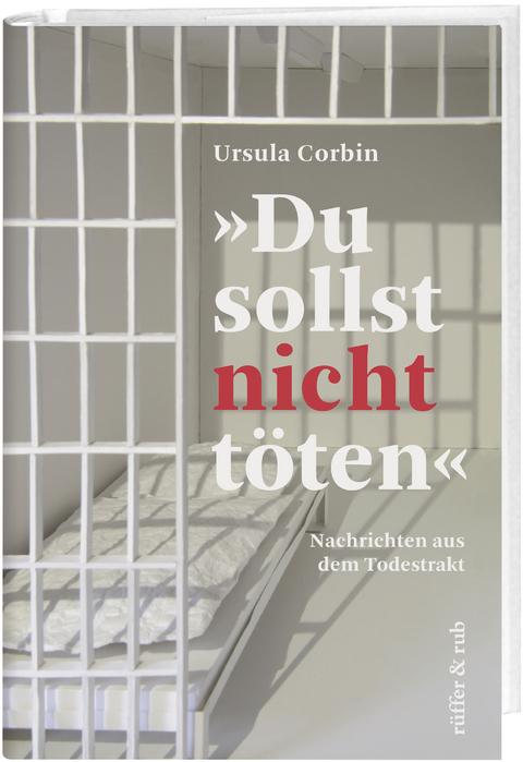 "Du sollst nicht töten" - Ursula Corbin