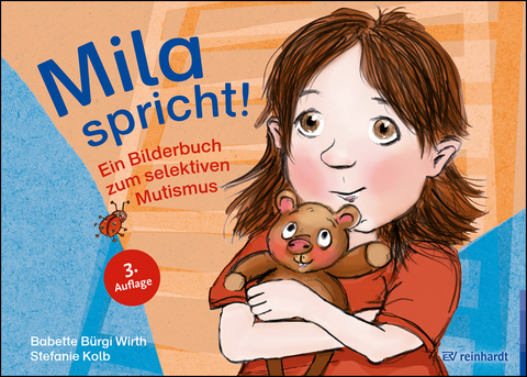 Mila spricht! - Babette B&uuml;rgi Wirth