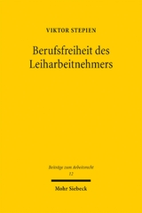 Berufsfreiheit des Leiharbeitnehmers - Viktor Stepien