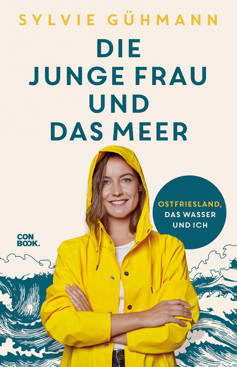 Die junge Frau und das Meer - Sylvie G&uuml;hmann