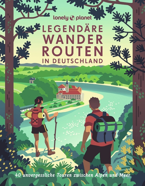 Lonely Planet Bildband Legend&auml;re Wanderrouten in Deutschland - Muriel Brunswig, Matthias Eickhoff, Julia Reichardt, Isa Ducke, Sylvia Pollex, Oliver F&uuml;lling, Moritz Jacobi, Natascha Thoma, Agnes Fazekas, Nadine Ormo, Marion Hahnfeldt, Caroline Michel, Monika Herbst, Nina Gabriele Kramm, Aylin Krieger, J&ouml;rg Dauscher, Rebecca Maria Salentin, Sabine Schwieder, Michael Bussmann & Gabriele Tr&ouml;ger