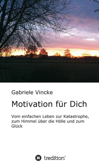 Motivation für Dich