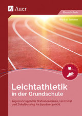 Leichtathletik in der Grundschule - Markus Sommer