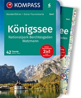 KOMPASS Wanderf&uuml;hrer K&ouml;nigssee, Nationalpark Berchtesgaden, Watzmann, 42 Touren - Walter Theil