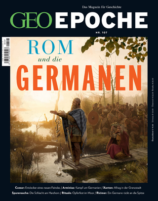 GEO Epoche 107/2020 - Rom und die Germanen