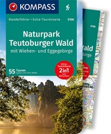 KOMPASS Wanderf&uuml;hrer Naturpark Teutoburger Wald mit Wiehen- und Eggegebirge, 55 Touren - Sylvia und Thilo Behla
