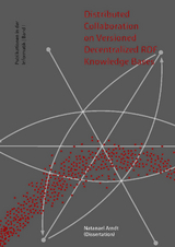 Distributed Collaboration on Versioned Decentralized RDF Knowledge Bases - Natanael Arndt