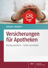 Versicherungen f&uuml;r Apotheken - Michael Jeinsen, Heiko Beckert